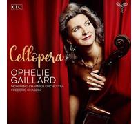 Giacomo Puccini : Ophelie Gaillard: Cellopera CD (2021) NEW Amazing Value
