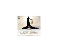 GIACOMO PUCCINI: PUCCINI: MADAME BUTTERFLY - CD