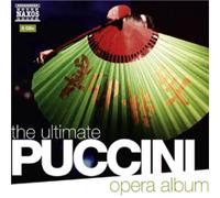 Giacomo Puccini The Ultimate Puccini Opera Album (CD) Album (US IMPORT)