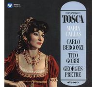 Maria Callas, Carlo Bergonzi, Tito Gobbi / Paris Opéra Chorus & Paris Conservatoire Orchestra, Georges Prêtre - Puccini: Tosca (1964) - Maria Callas Remastered