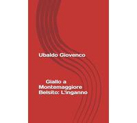 Giallo a Montemaggiore Belsito: L'inganno