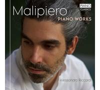 Gian Francesco Malipiero : Malipiero: Piano Works CD (2025) NEW
