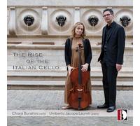 Chiara Burattini – The Rise of the Italian Cello – Stradivarius