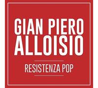 Gian Piero Alloisio Resistenza Pop (CD)