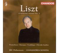 Liszt: Symphonic Poems, Vol. 3: Mazeppa / Heroide / Funebre / Prometheus / Festklange