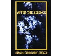 Giancarlo Cardini / Andrea Centazzo - After The Silence