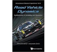 Giancarlo Genta - Road Vehicle Dynamics Fundamentals Of Modeling And - P555z