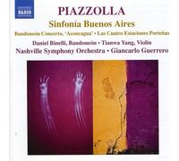 Soloists:Nashville So:Guerrero - Piazzolla: Sinfonia Buenos Aire