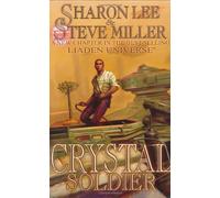 Giancola, Donato - Crystal Soldier: Book One of the Great Migration Duology