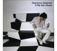Gianluca Grignani - Il Re Del Niente Repackag.