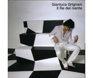 Gianluca Grignani - Il Re Del Niente Repackag.