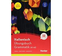 Gianluca Pedrot Italienisch - Übungsbuch Grammatik A1-A2: Sehen - Ve (Paperback)