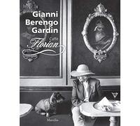 Gianni Berengo Gardin: Caffe Florian