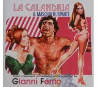 Gianni Ferrio - La Calandria / Il Maschio Ruspante (Original Soundtracks)