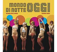 Giannii Dell'orso / Gianni Oddi - Mondo Di Notte Oggi [7" VINYL]