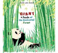 Giant: A Panda of the Enchanted Forest