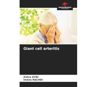 Giant cell arteritis