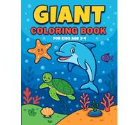 Giant Coloring Book for Kids Age 2-4: 50 Images with Big, Bold, Easy and Cute Designs with Animals, Fruits, Vegetables, Snacks and more - Learn and color for Toddler, Early Learning and Preschool