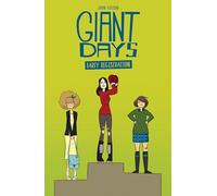 Giant Days: Early Registration