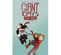 Giant Days: Extra Credit