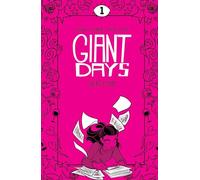 Giant Days Library Edition Vol. 1: Collects Giant Days #1-8