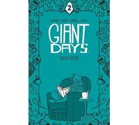 Giant Days Library Edition Vol. 2