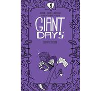 Giant Days Library Edition Vol. 5 – Collects Giant Days #33-40 – Boombox