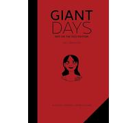 Giant Days: Not On the Test Edition Vol. 1 (Volume 1): Not on the Test Edition, Fall Semester