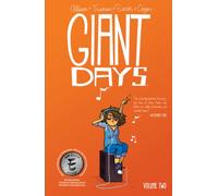 Giant Days Vol. 2 : Volume 2