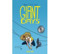 Giant Days Vol. 3 : Volume 3
