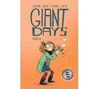 Giant Days Vol. 6 (Volume 6)
