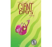 Giant Days Vol. 9: Collects Giant Days #33-36