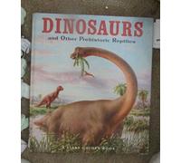 Giant Golden Book of Dinosaurs and Other Prehistoric Reptiles by Jane Werner Watson (1981) Hardcover