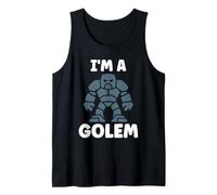 Giant Humor Creature golems Cute Simple I'm a Golem Tank Top