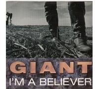 GIANT - I'M A BELIEVER 12 INCH (12" SINGLE) UK A&M 1989 (Katalog-Nummer:AMY546)