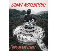 Giant Notebook: 500 Pages Lined Giant Buddhist Baby