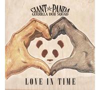 Giant Panda Guerilla Dub Squad - Love In Time [VINYL]