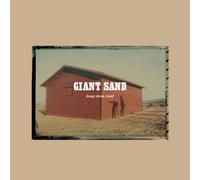 Giant Sand - Long Stem Rant [25th Anniversary Edition]