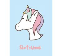 Giant Sketchbook For Kids - Large Blank Coloring Books - Unicorn Drawing Pad Sketchbooks For Boys And Girls - Big Plain Paper - Art, Doodle and ... Pages - Suitable For All Ages (2-5 5-8 8-12)