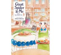 Giant Spider & Me: A Post-Apocalyptic Tale Vol. 3