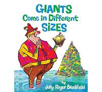 Giants Come in Different Sizes