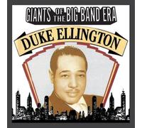 Giants Of The Big Band Era: Duington