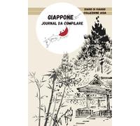 Giappone: Il Mio Viaggio In Giappone