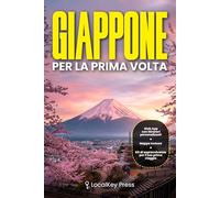 Giappone per la Prima Volta: La guida con App che costruisce il tuo viaggio su misura - Itinerari personalizzati, trasporti, budget ed etichetta per goderti tutto senza impazzire