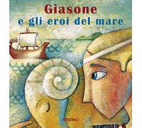 Giasone e gli eroi del mare