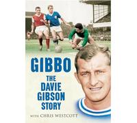 Gibbo - The Davie Gibson Story