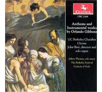 Gibbons: Anthems and Instrumental Works