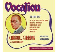 Gibbons Carroll - Carroll Gibbons - Oh That Kiss