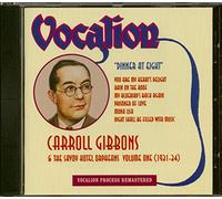 Gibbons, Carroll - Carroll Gibbons, Vol.1