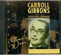 Gibbons, Carroll - Time Was